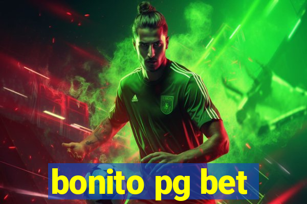 bonito pg bet